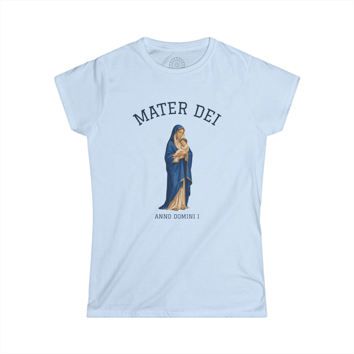 Mater Dei Women's T-Shirt | Mary and the Christ Child