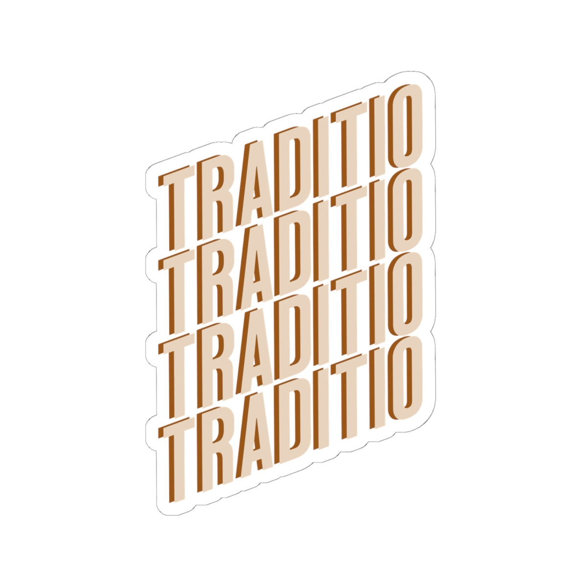 Traditio Sticker | What Was Handed On
