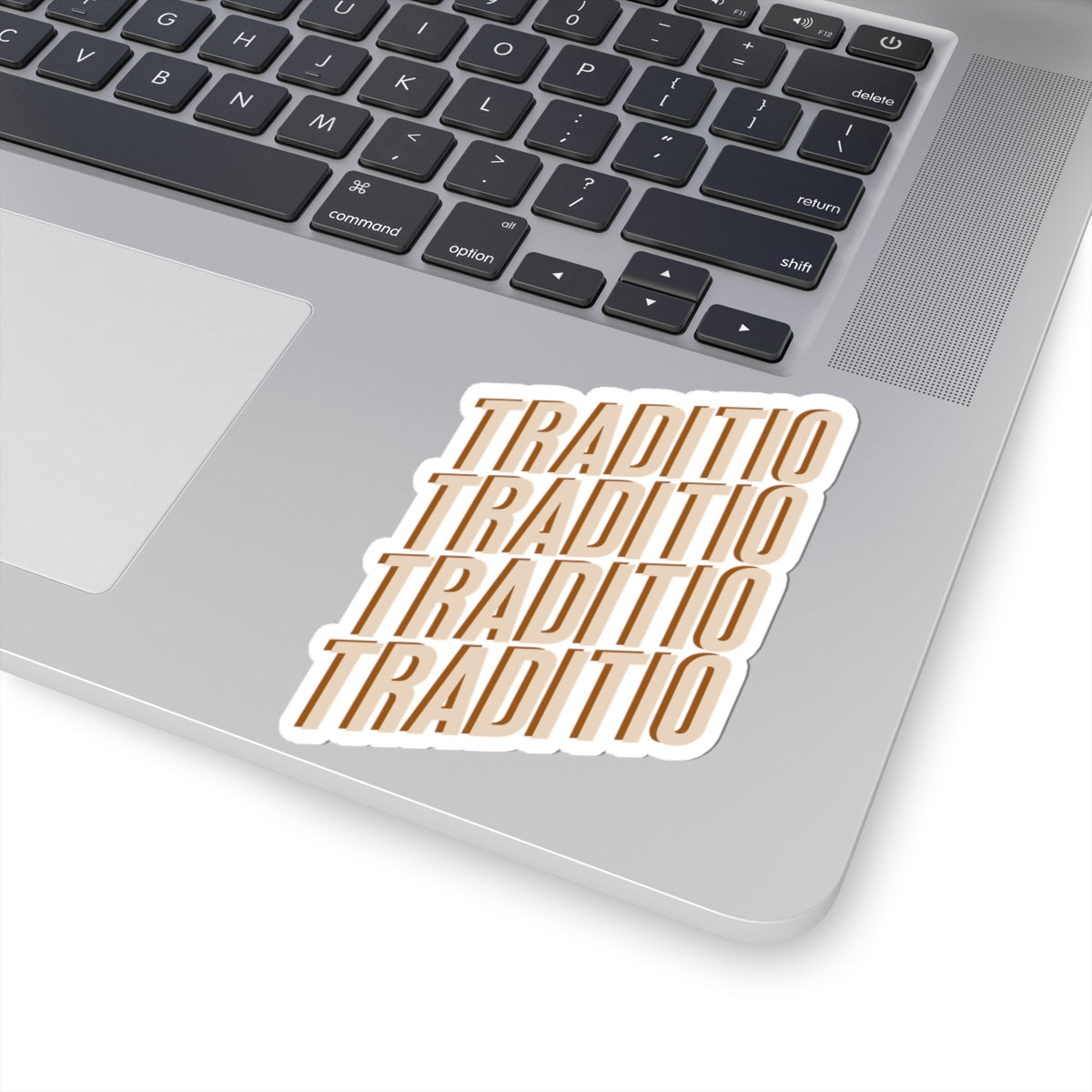 Traditio Sticker | What Was Handed On