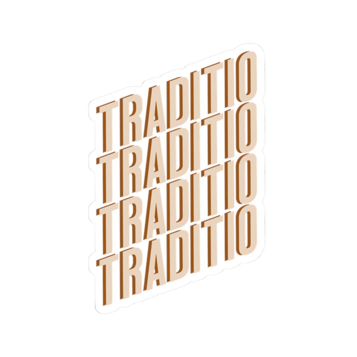 Traditio Sticker | What Was Handed On
