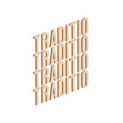 Traditio Sticker | What Was Handed On