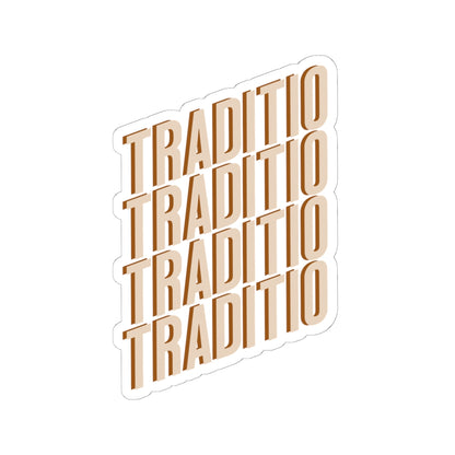 Traditio Sticker | What Was Handed On